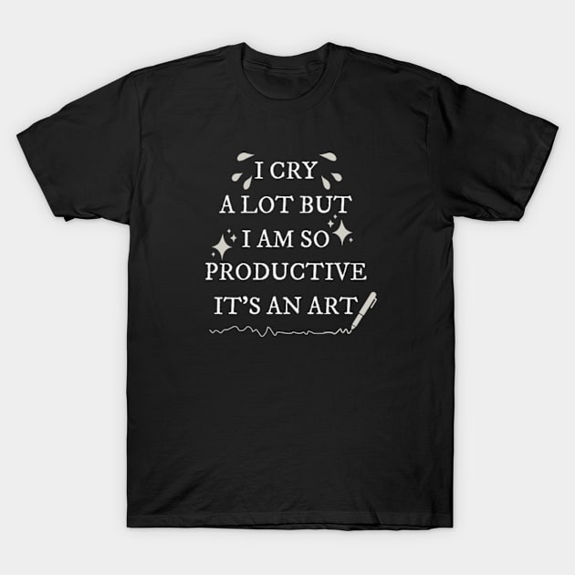 I Am So Productive T-Shirt by Likeable Design